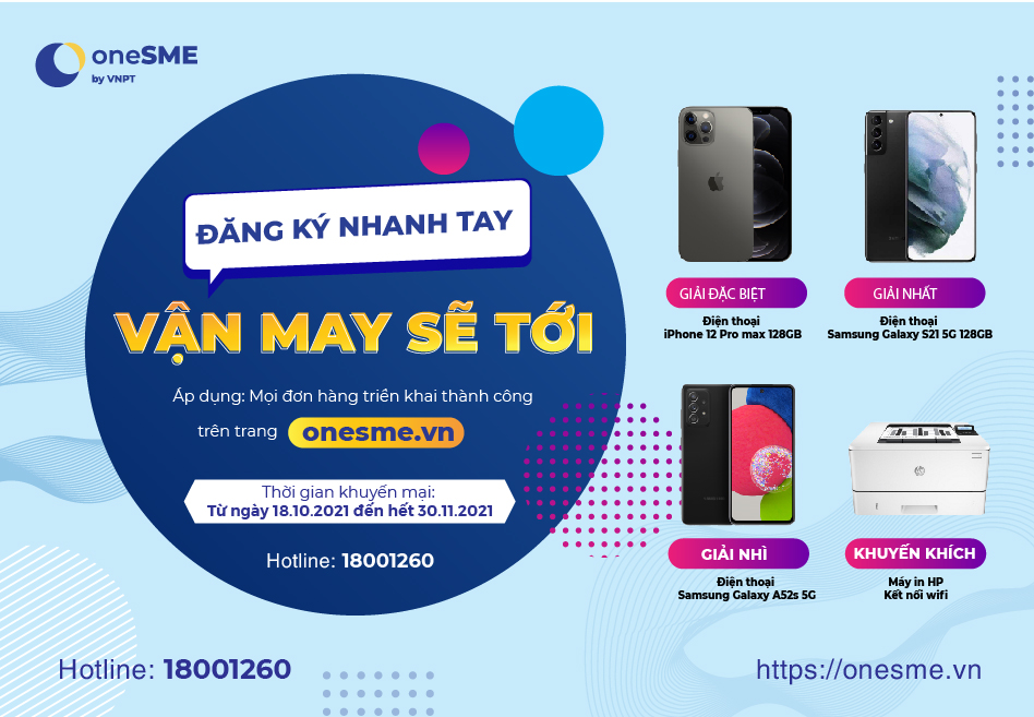 Cơ hội trúng thưởng khi đăng ký dịch vụ trên oneSME của VNPT